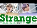 Download Lagu Agust D (SUGA of BTS) - Strange (feat. RM of BTS) Lyrics (Color Coded Han|Rom|Eng)