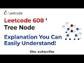 Leetcode 608 Tree Node
