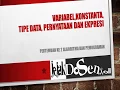 Java Definisi Variable Konstanta Tipe data dan Ekpresi
