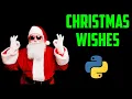 christmas wishes using python