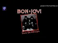 Download Lagu Bon Jovi - Livin' on a Prayer [HQ]