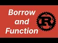 How borrow rules apply to functions Learn Rust part 24