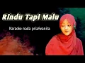 Download Lagu RINDU TAPI MALU | Karaoke duet nada pria/wanita | Dangdut koplo | nur ilmi