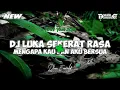 Download Lagu DJ MENGAPA KAU DAN AKU BERSUA - DJ LUKA SEKERAT RASA | DJ TIKTOK VIRAL 2024 YANG KALIAN CARI