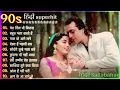 Download Lagu 90'S Best Hindi Songs😍 90s Love Songs🥰 Udit  Narayan Kumar Sanu Songs Hindi Jukebox #90shindisong