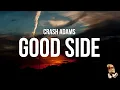 Download Lagu Crash Adams - Good Side (Lyrics)