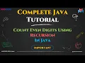 Count Even Digits Using Recursion in Java Step-by-Step Tutorial Master Recursion in Java