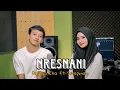 Download Lagu NRESNANI - Destya Eka ft Surepman