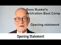 Opening Statement - Arbitration Boot Camp