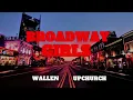 Morgan Wallen ft. Upchurch - "Broadway Girls" REMIX