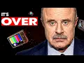 Dr Phil s Empire Is Crashing Hard