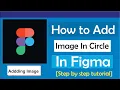 How to Add Image in Circle in Figma