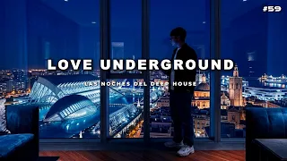 Love Underground Valencia Deep House Nights Elegant Club Music