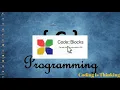 How to Install Codeblocks IDE on Windows 10 with Compilers GCC G English