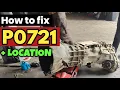 P0721 p0721 output speed sensor location code p0721 obd2 p0721 dtc p0721