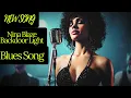 Download Lagu Nina Blaze - Backdoor Light (Official Audio) Blues \u0026 Soul Love Song #blues #bluesmusic #music #song