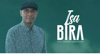 Dagim Mekonnen ISA BIRA Afaan Oromoo Gospel Song 