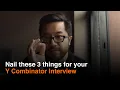 Download Lagu 3 Tips to Nail the Y Combinator Interview