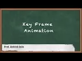 Key Frame Animation - Introduction to Animation