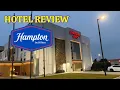 Hampton Inn Hotel Review - Santee SC
