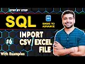 How To Import Excel File CSV to SQL Import Data From File SQL Tutorial in Hindi 6