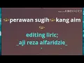 Download Lagu Karaoke tarling PERAWAN SUGIH