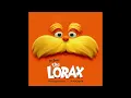 The Lorax OST Hungarian: 05. Hogy lehetnék én a rossz? - How Bad Can I Be?