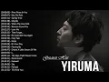 Download Lagu [Yiruma Greatest Hits] 이루마 피아노곡모음 | 신곡포함 연속듣기 광고없음 고음질 The Best Of Yiruma Piano 20 Songs Collection