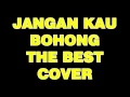 Download Lagu Jangan kau bohongi ku