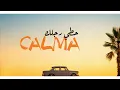 CALMA- CHEB BILAL ( OFFICIAL LYRICS VIDEO 2024)