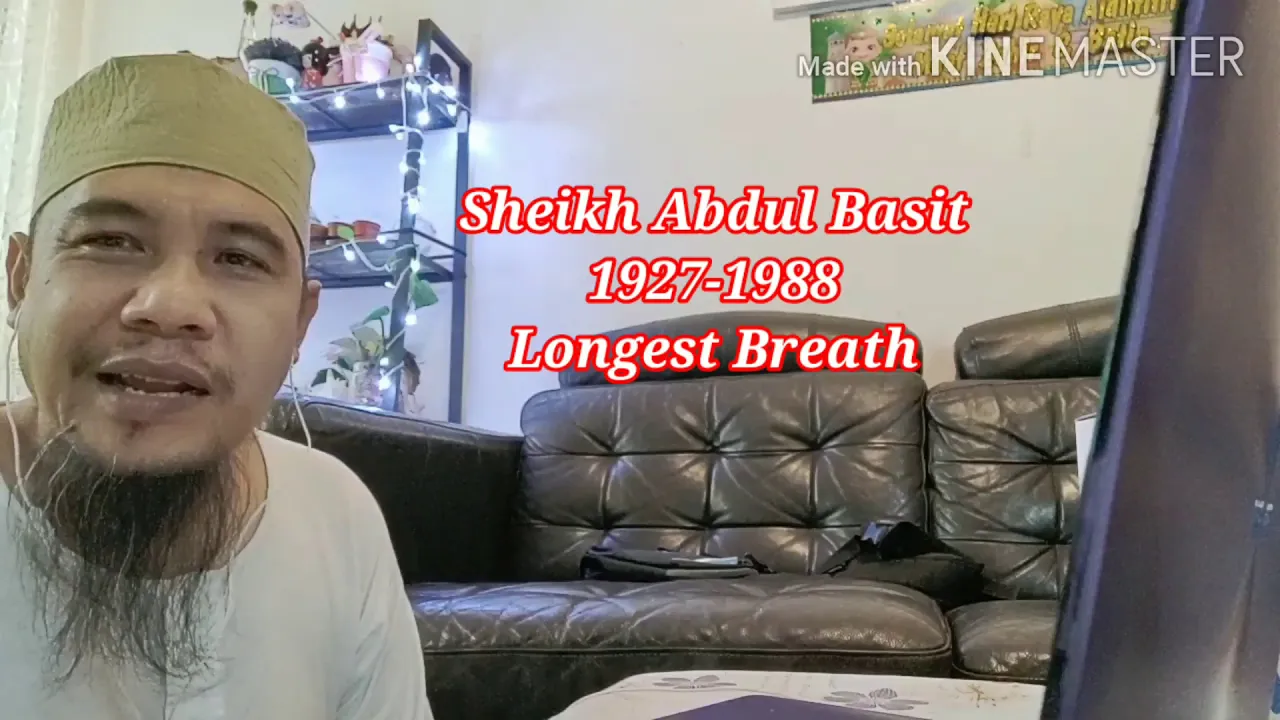 Sheikh Abdul Basit - Al Fatihah longest breath Sheikh Abdul Basit - Al Fatihah longest breath