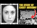 The Story of Casey Anthony A Pathological Liar s Guide to Destroying the Lives of Those Around You