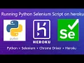 How to deploy python selenium script on Heroku