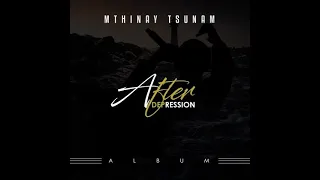 mthinay tsunam amalanga ft siya shezi u0026 franky music