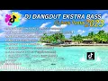Download Lagu DJ DANGDUT EKSTRA BASS || DJ ANAK PANTAI || UNTUK SEBUAH NAMA ( PANCE F PONDAAG ) || KERETA SENJA
