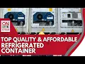 Top Quality Affordable Refrigerated Container Reefer For Sale