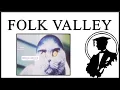 Folk Valley Is Terrifying