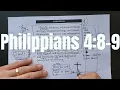 Think on These Things Grappling with Philippians 4 8-9