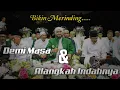 Download Lagu DEMI MASA \u0026 ALANGKAH INDAHNYA HIDUP INI TERBARU 2023 || HABIB SYECH BIN ABDUL QODIR ASSEGAF