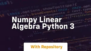 numpy linear algebra python 3