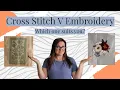 Cross Stitch Vs Embroidery What s the difference Which one is right for you