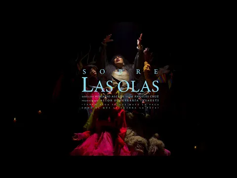 Sobre las Olas (2025) Trailer
