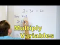 Multiplying Terms with Variables in Algebra - 6-6-5
