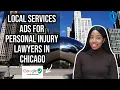 Local Services Ads for Personal Injury Lawyers in Chicago Illinois - Local View