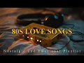 Lagu Nostalgic 80s Music – Cassette Tape Emotional Love Songs Compilation
