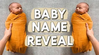 BABY NAME REVEAL!! His name is...