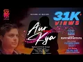 Download Lagu AUR KYA- TUM AAYE TO ( RETUNE ) BY RAVI SRIVASTAVA