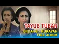 Download Lagu TAYUB LAWAS - ENDANG - RUKAYAH - FULL ALBUM #tayub #tayuban #gendingjawa #gending #tayubtuban