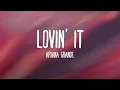 Download Lagu Ariana Grande - Lovin' It