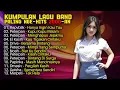 Download Lagu Kumpulan Lagu Band Paling Nge-Hits 2000-an | Papinka | Dmasiv
